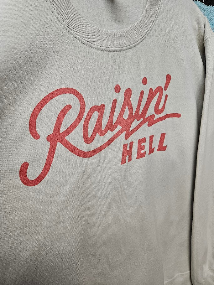 Raisin' Hell Crew
